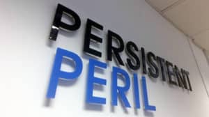 persistant peril raised perspex signage custom